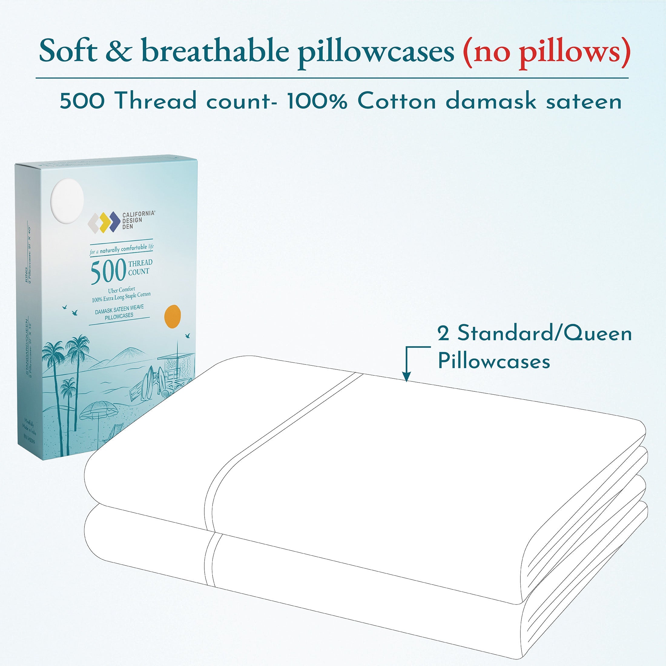 Standard / Queen - 2 Pillowcases